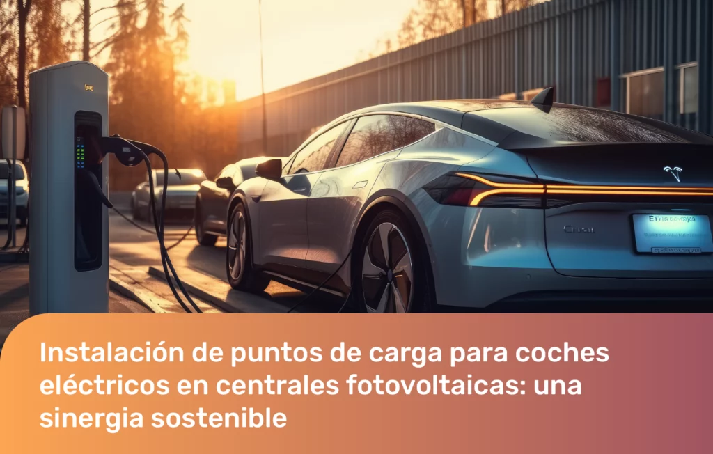 Instalación de Puntos de Carga para Coches Eléctricos